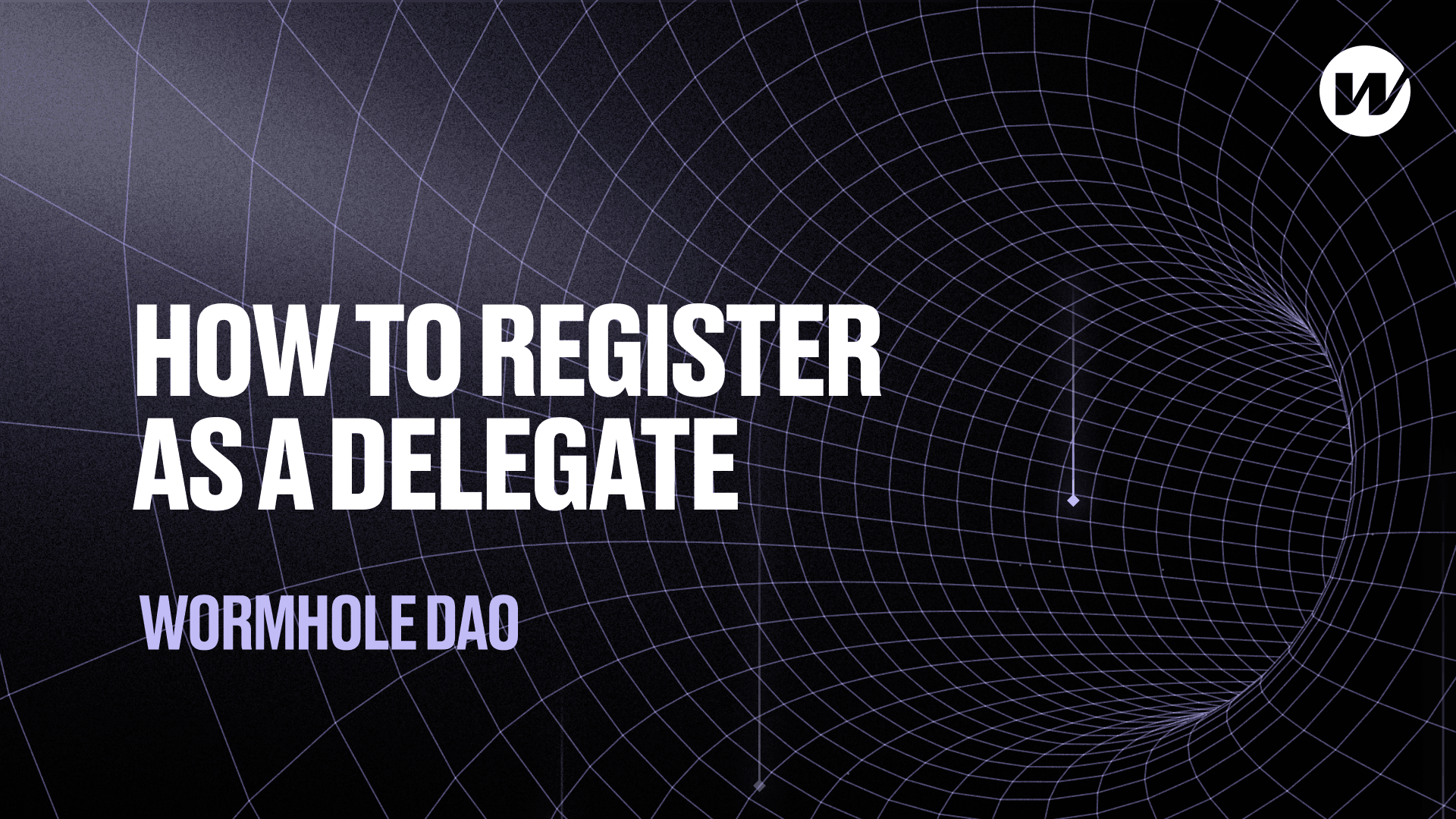 How to register as a delegate for Wormhole governance
