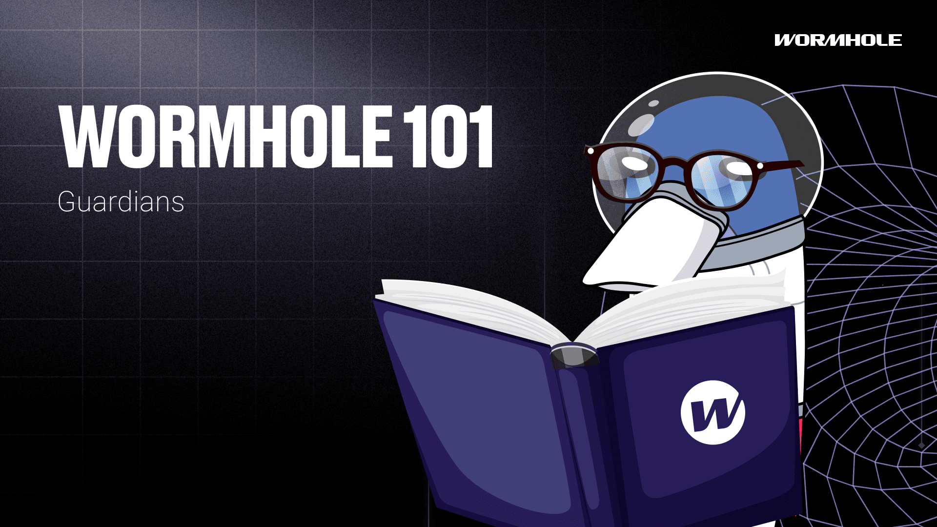 Wormhole 101: Guardians