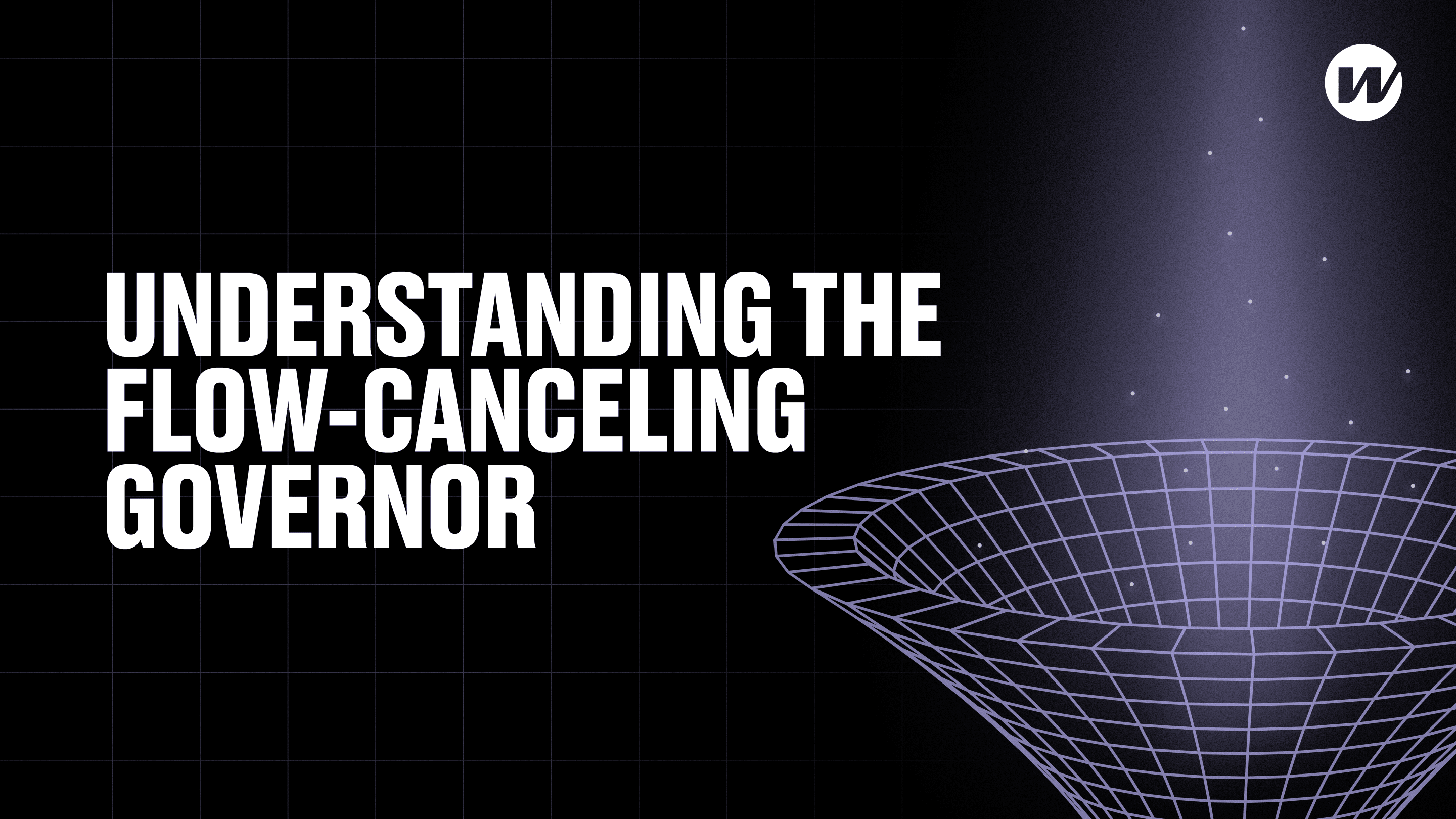 Understanding the flow-canceling governor in Wormhole